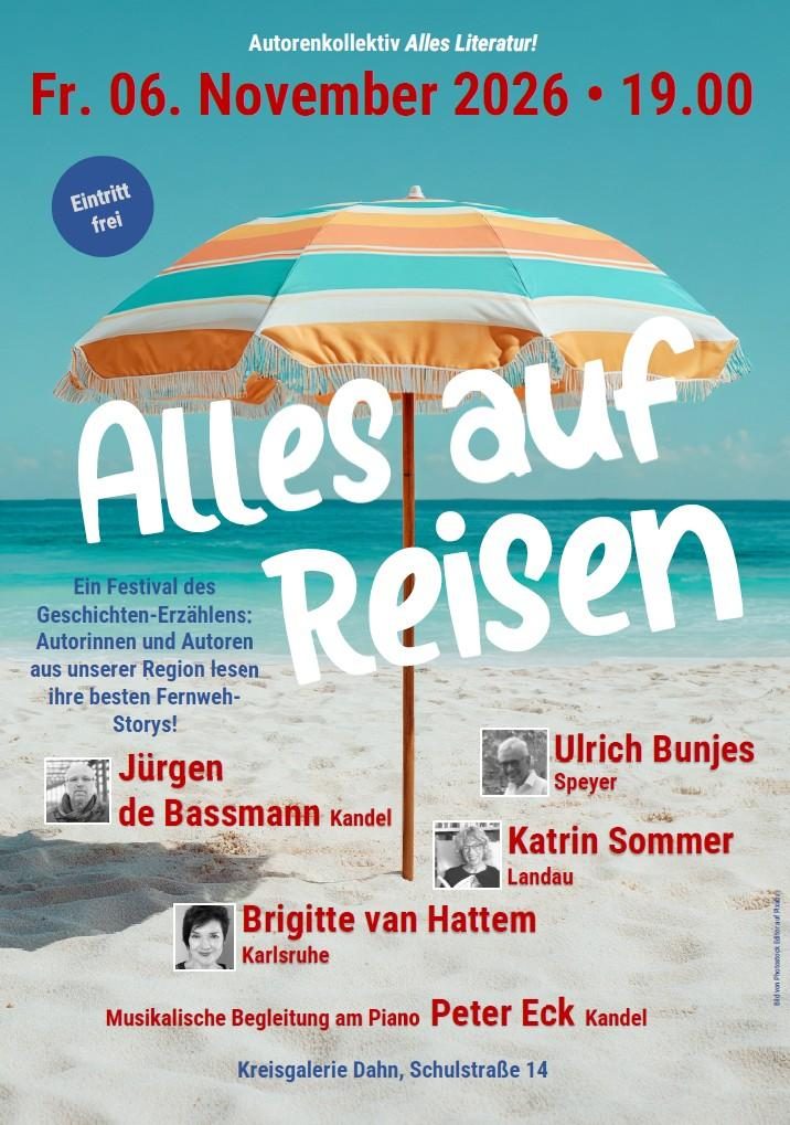Lesung: Alles auf Reisen  - Autorenkollektiv Alles Literatur!